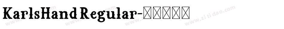 KarlsHand Regular字体转换